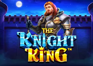 The Knight King สล็อต777